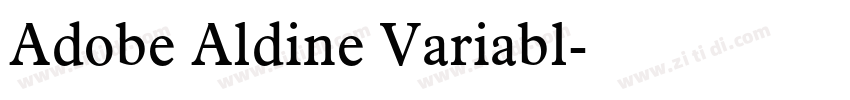 Adobe Aldine Variabl字体转换